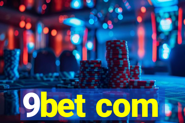 9bet com